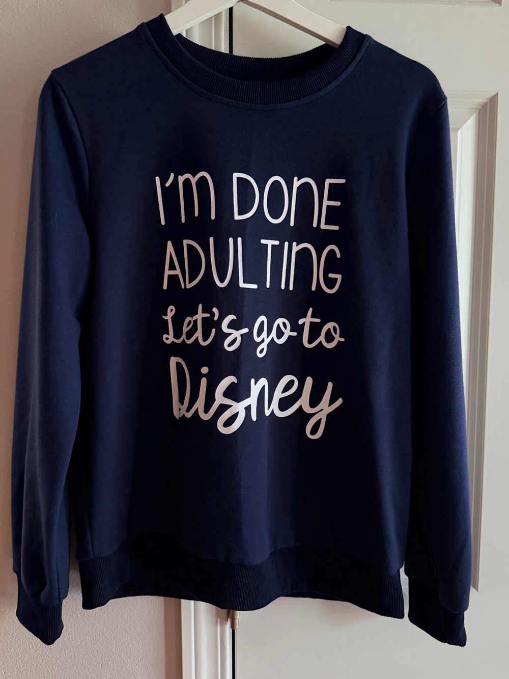 Navy Crewneck Lightweight Sweatshirt - "I'm Done Adulting Let’s Go To Disney”
